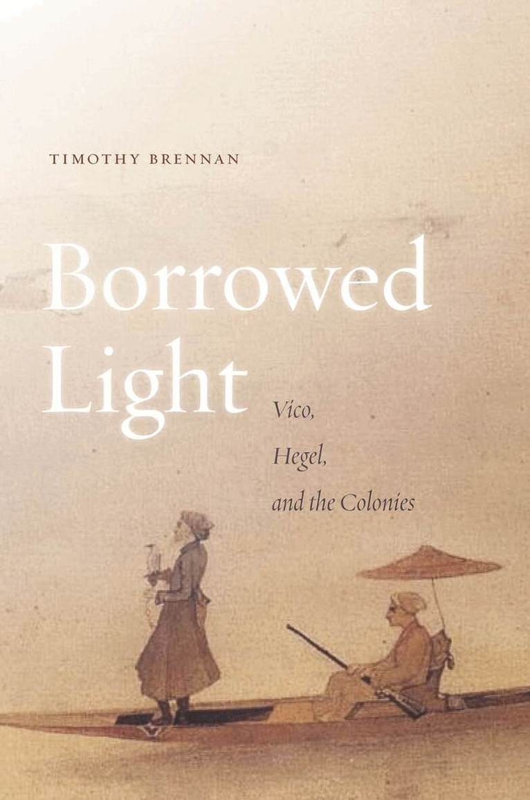 Timothy Brennan - Borrowed Light, E-bok