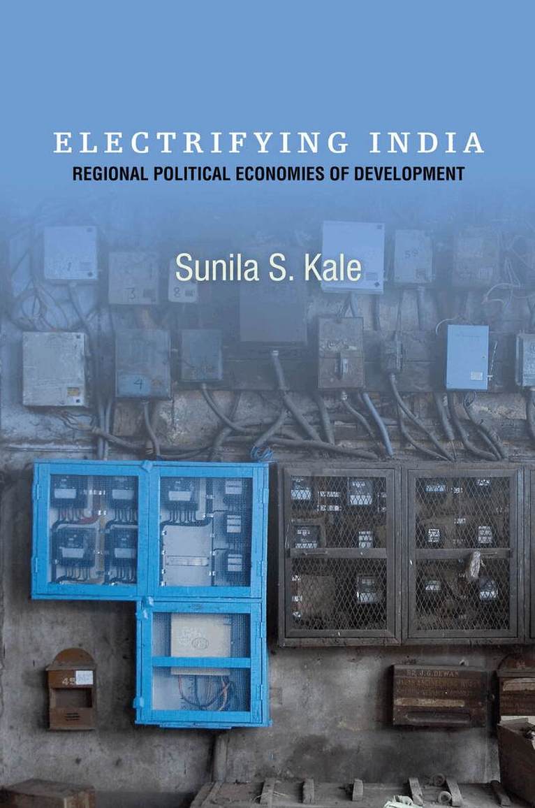Sunila S. Kale - Electrifying India, E-bok