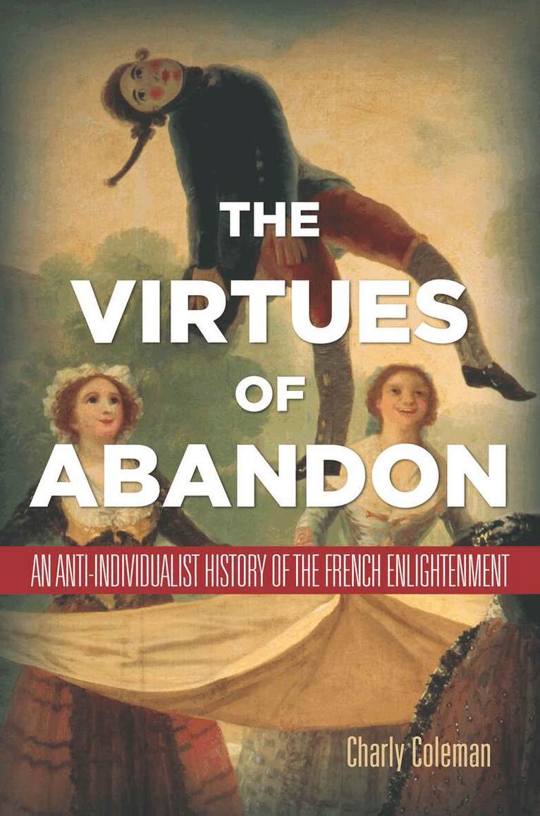 Charly Coleman - Virtues of Abandon, E-bok