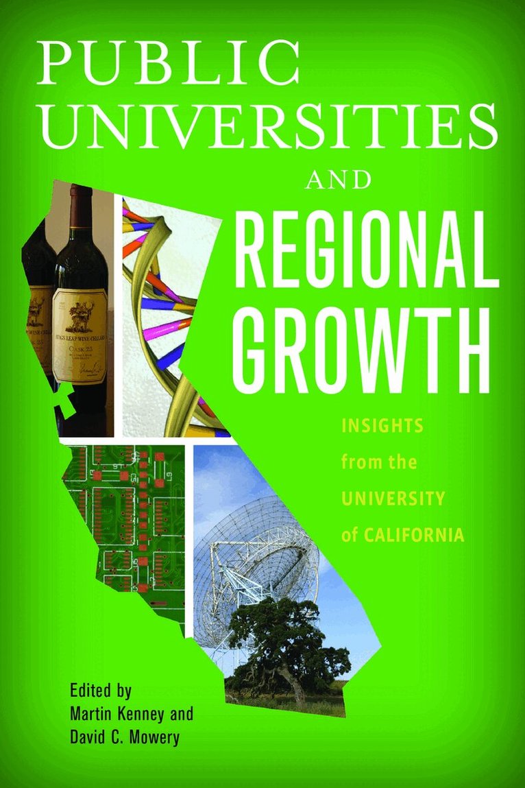 Martin Kenney, David C. Mowery - Public Universities and Regional Growth, E-bok