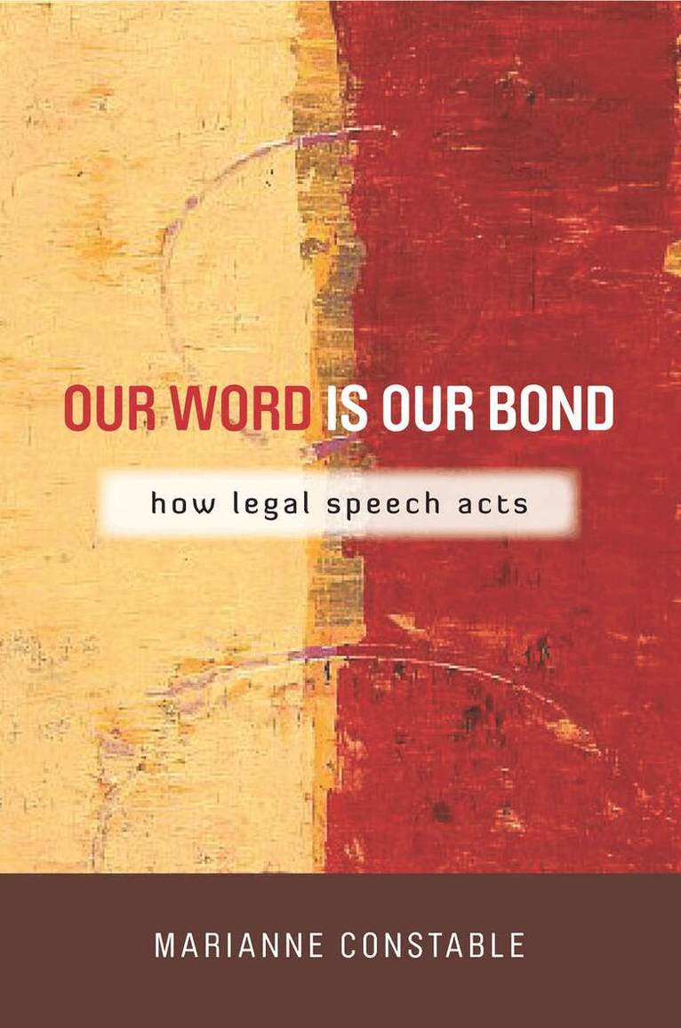 Marianne Constable - Our Word Is Our Bond, E-bok