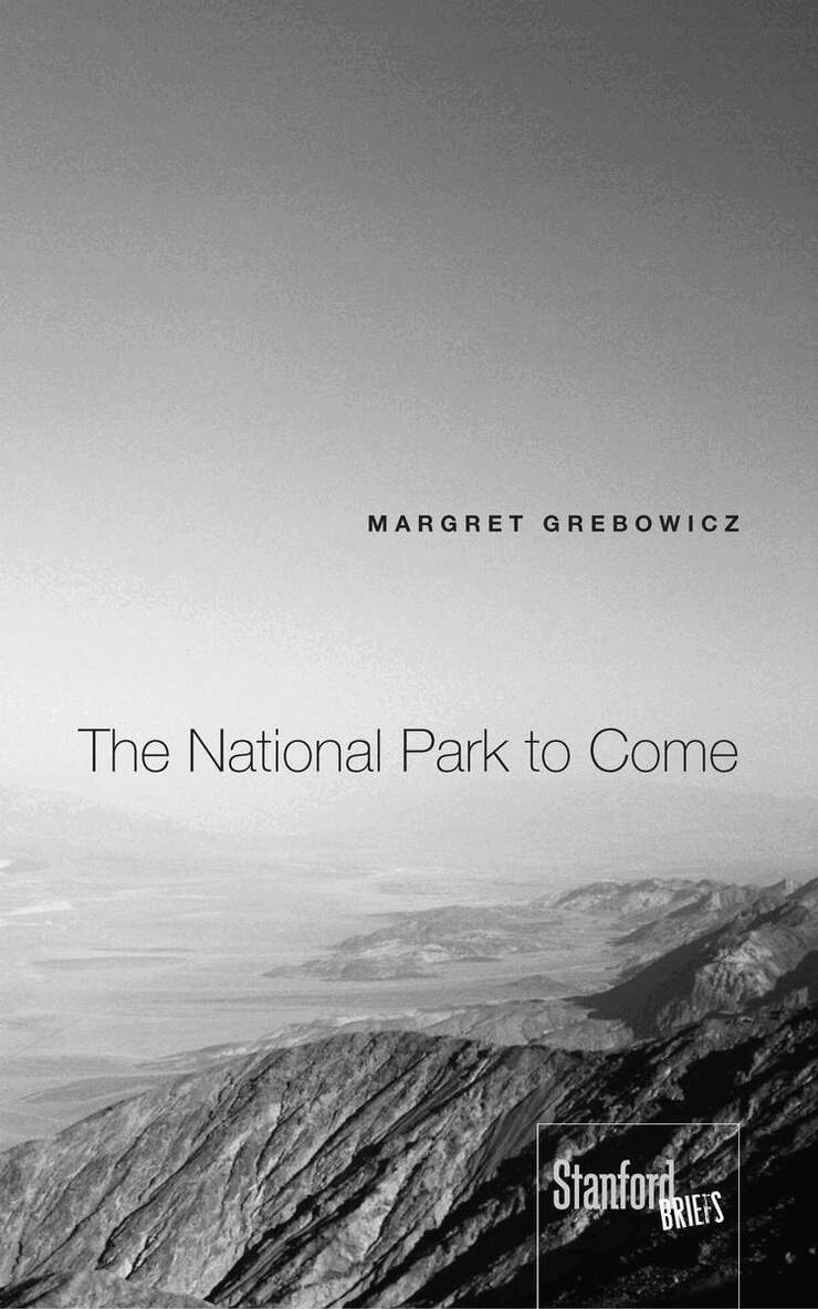 Margret Grebowicz - National Park to Come, E-bok