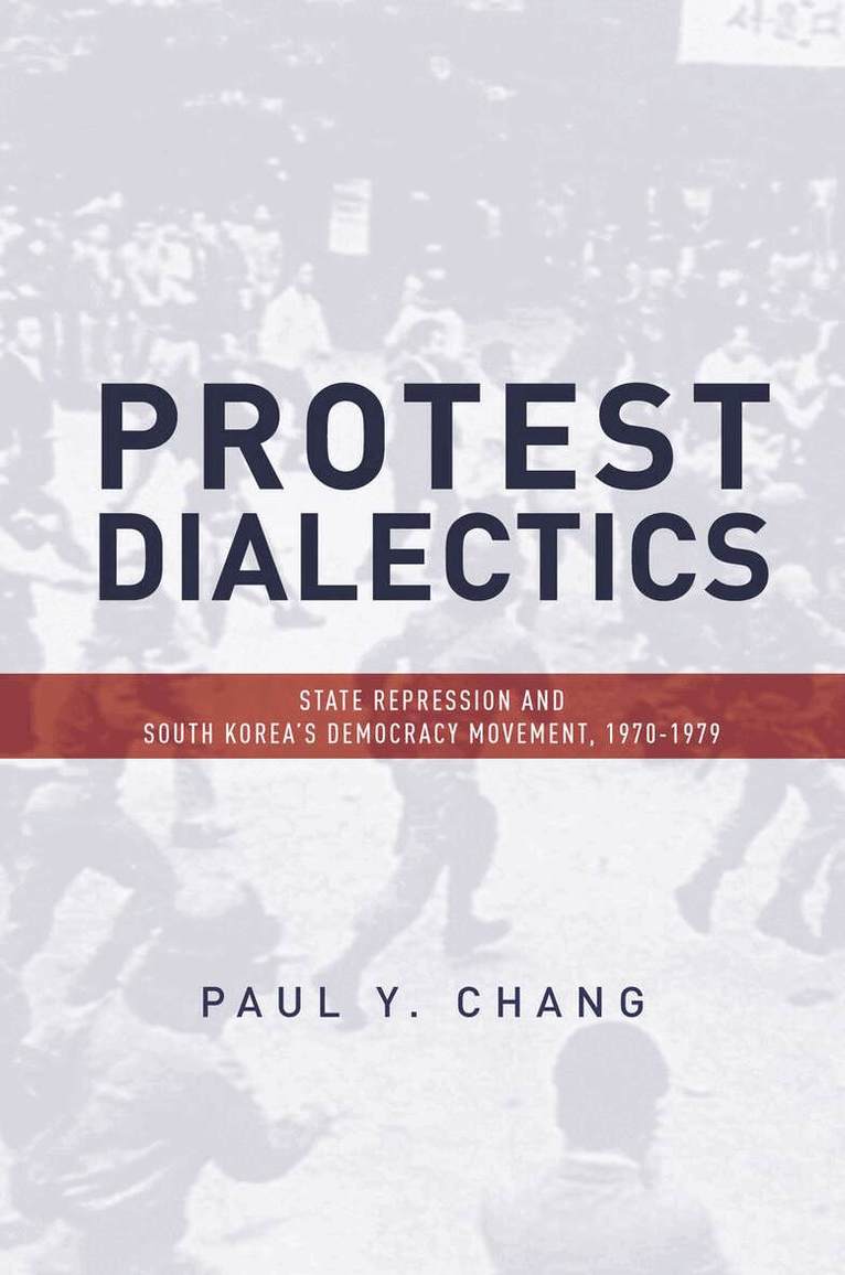 Paul Chang - Protest Dialectics, E-bok