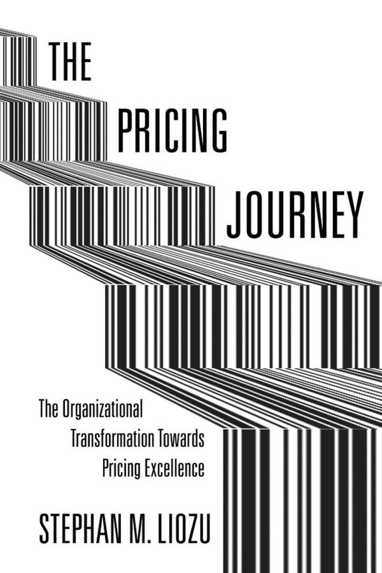 Stephan M. Liozu - Pricing Journey, E-bok