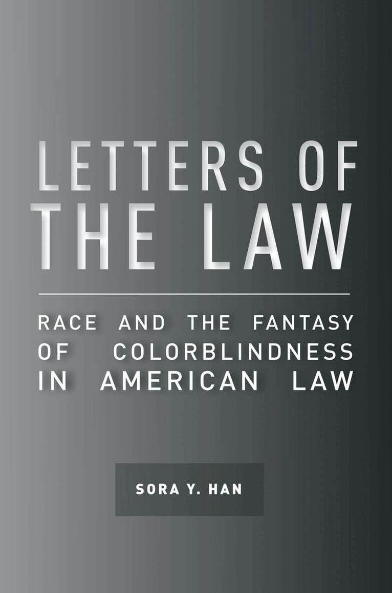 Sora Y. Han - Letters of the Law, E-bok