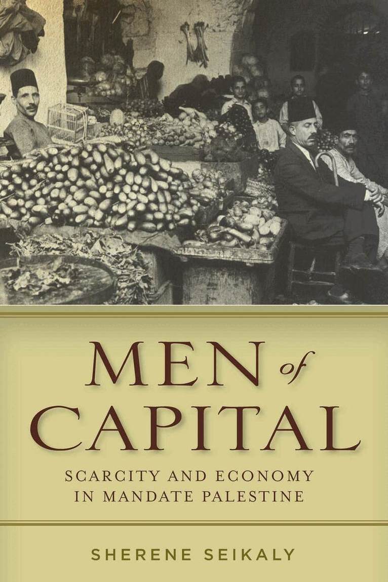 Sherene Seikaly - Men of Capital, E-bok