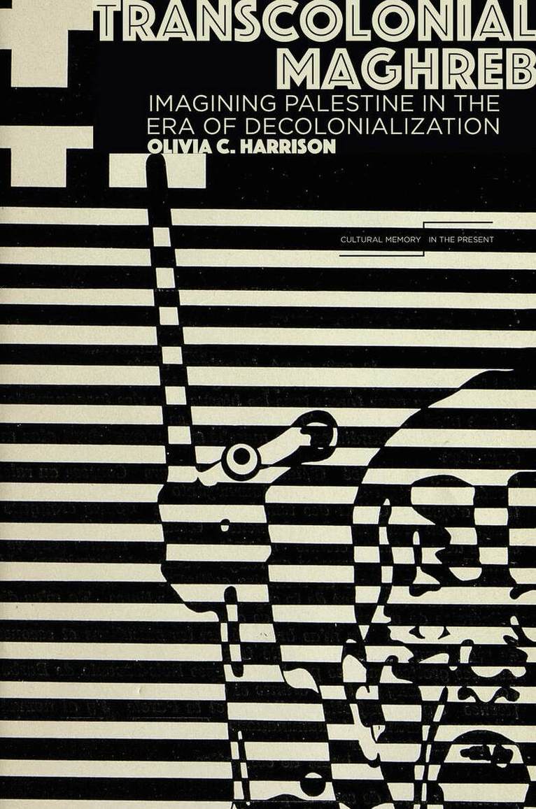 Olivia C. Harrison - Transcolonial Maghreb, E-bok