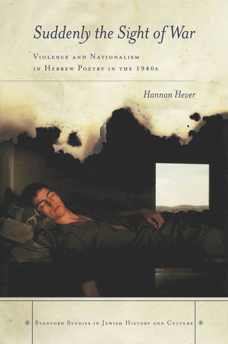 Hannan Hever - Suddenly, the Sight of War, E-bok