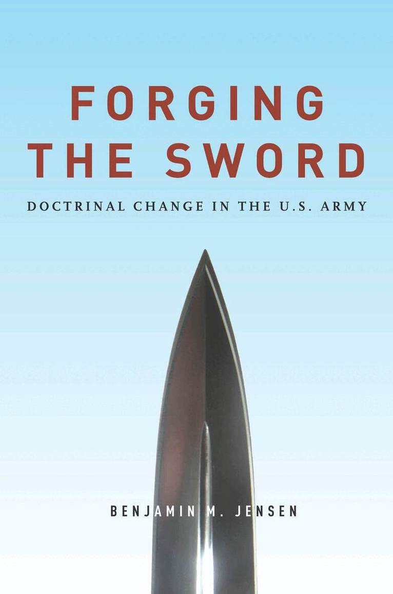 Benjamin Jensen - Forging the Sword, E-bok