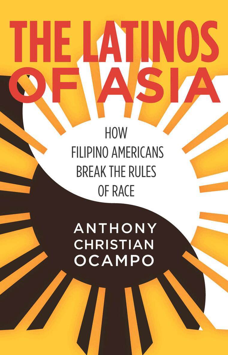 Anthony Christian Ocampo - Latinos of Asia, E-bok