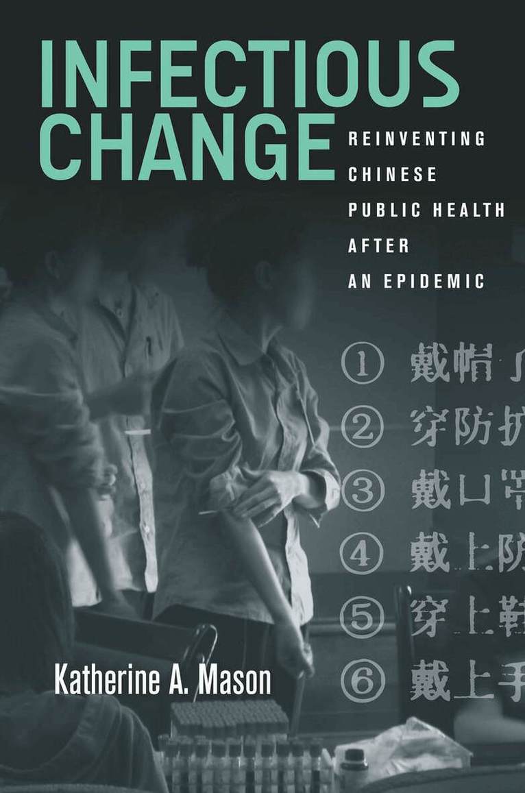 Katherine Mason - Infectious Change, E-bok