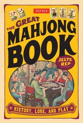 Jelte Rep - Great Mah Jong Book, Häftad. Tillgänglighet: Lägg i varukorg