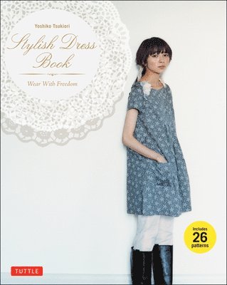 Yoshiko Tsukiori - Stylish Dress Book, Häftad