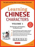 Learning Mandarin Chinese Characters Volume 1