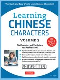 Learning Chinese Characters Volume 2