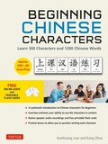 Beginning Mandarin Chinese Characters Volume 1
