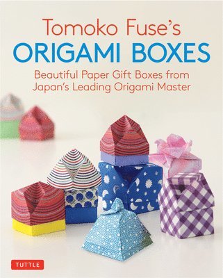 Tomoko Fuse - Tomoko Fuse's Origami Boxes, Häftad
