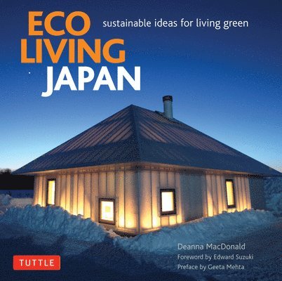 Deanna MacDonald - Eco Living Japan, Inbunden