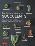 The Gardener's Guide to Succulents