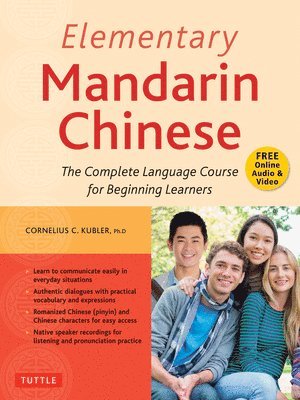 Elementary Mandarin Chinese Textbook av Cornelius C Kubler, Kubler