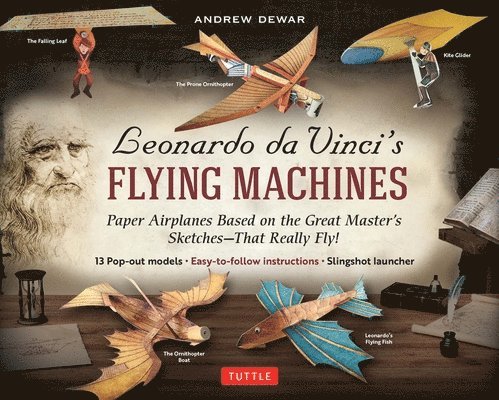 Andrew Dewar - Leonardo da Vinci's Flying Machines Kit, Övrigt