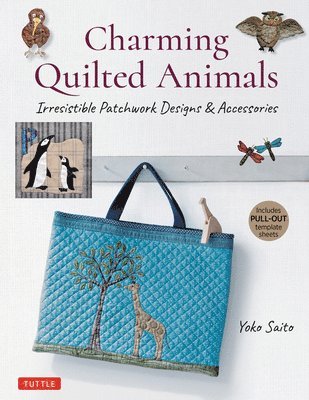 Charming Quilted Animals av Yoko Saito, Saito