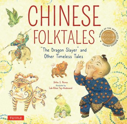 Shiho S. Nunes - Chinese Folktales, Inbunden