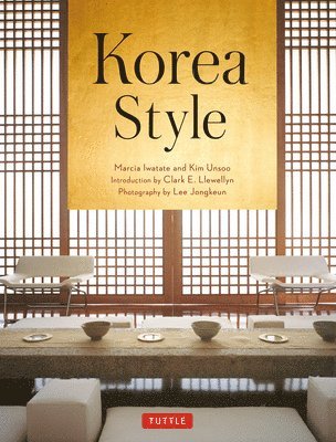 Marcia Iwatate, Kim Unsoo - Korea Style, Inbunden