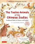 The Twelve Animals of the Chinese Zodiac