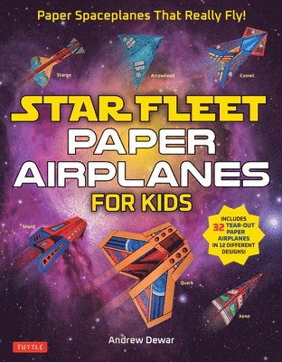 Andrew Dewar - Star Fleet Paper Airplanes for Kids, Häftad