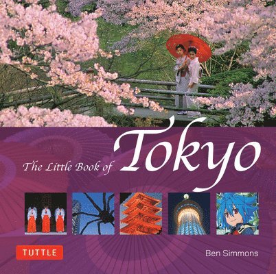Ben Simmons - Little Book of Tokyo, Inbunden