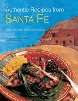 Dave Dewitt, Nancy Gerlach - Authentic Recipes from Santa Fe, Häftad