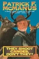 They Shoot Canoes, Don't They?