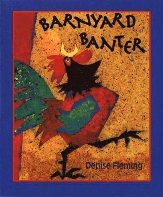 Denise Fleming - Barnyard Banter, Kartonnage. Tillgänglighet: Tillfälligt slut