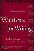 Writers on Writing: Collected Essays from the New York Times