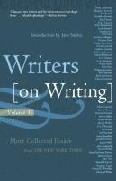 Writers on Writing: More Collected Essays from the New York Times