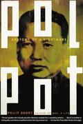 Pol Pot: Anatomy of a Nightmare