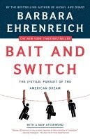 Bait & Switch av Barbara Ehrenreich