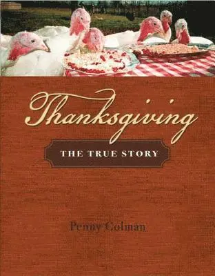 Penny Colman - Thanksgiving, Inbunden. Tillgänglighet: Lägg i varukorg