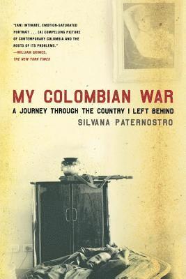 Silvana Paternostro - My Colombian War, Häftad