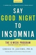 Say Good Night To Insomnia