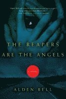 The Reapers Are the Angels