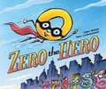 Zero The Hero