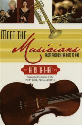 Amy Nathan - Meet the Musicians, Häftad. Tillgänglighet: Lägg i varukorg
