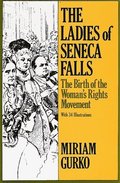 The Ladies of Seneca Falls