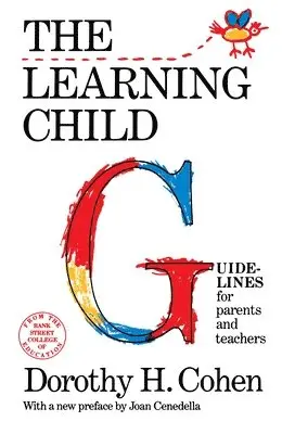 Dorothy Cohen - The Learning Child, Häftad. Tillgänglighet: Lägg i varukorg