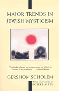 Major Trends in Jewish Mysticism