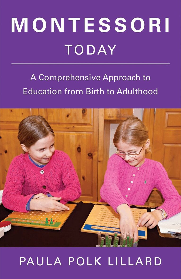 Paula Polk Lillard - Montessori Today, Häftad