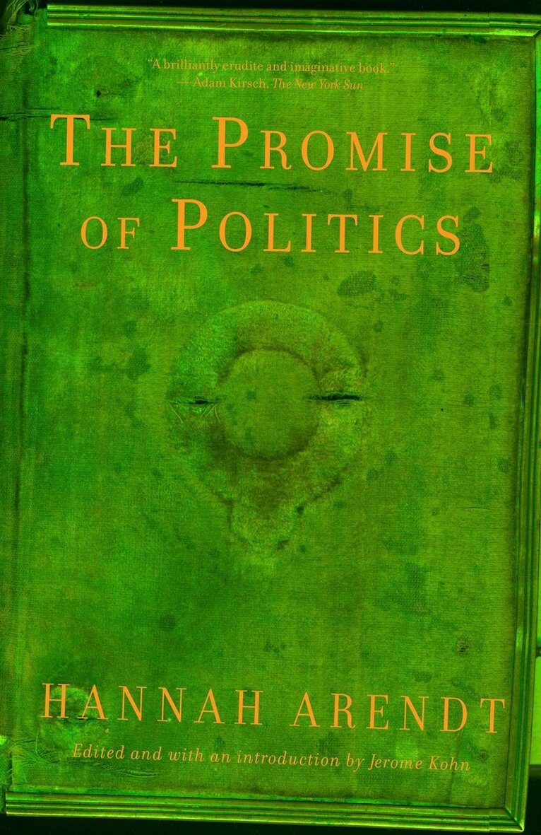 Hannah Arendt - Promise of Politics, Häftad