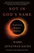Not in God's Name: Confronting Religious Violence
